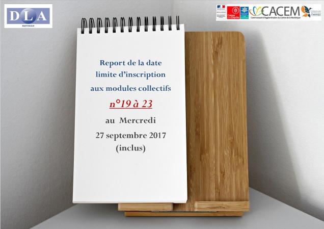 DLA report date lilmite inscription n°19 à 23-2017